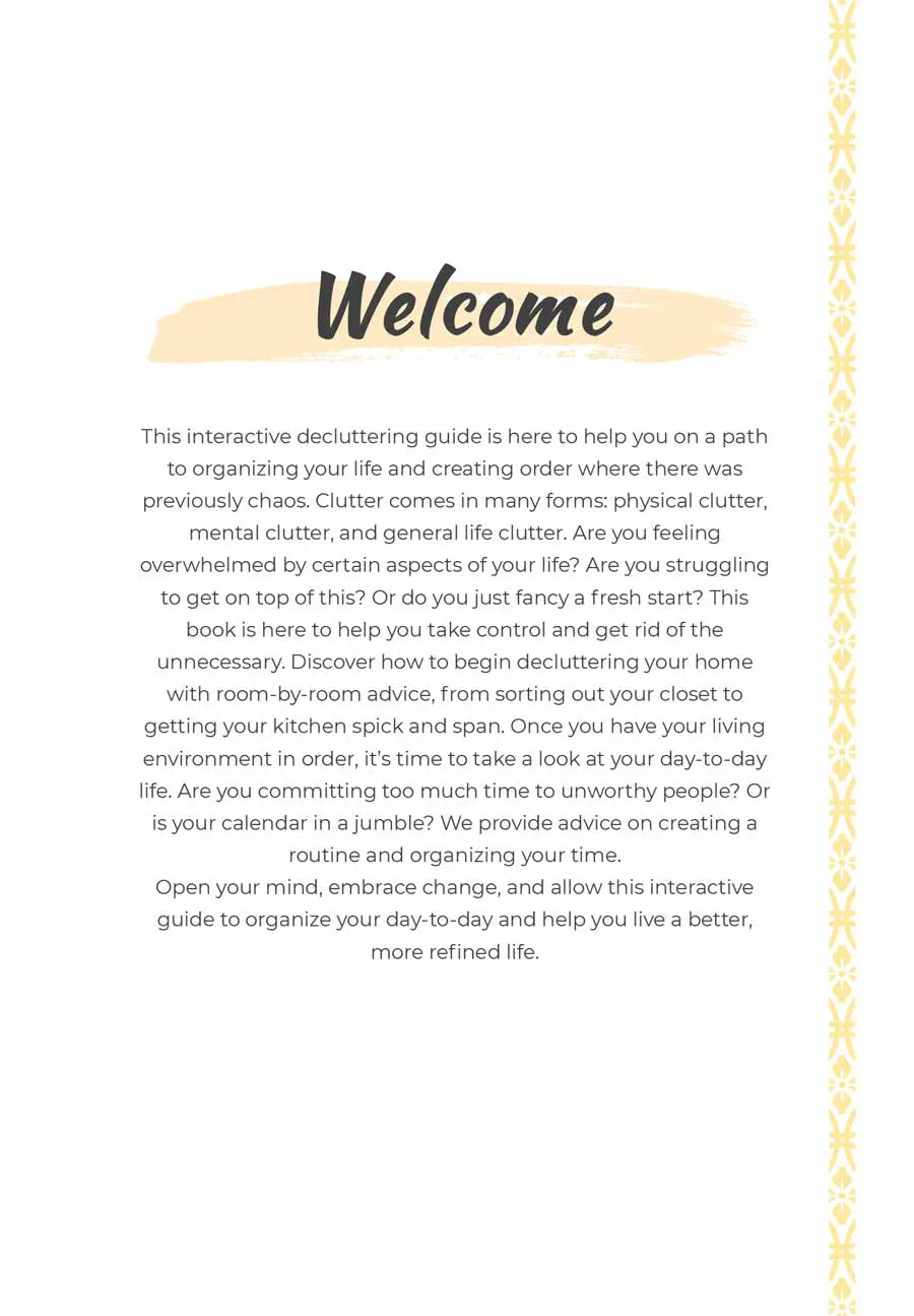 Learn How to Declutter Your Life - Begin Your Journey To Living A Simple Life: Organize, Plan, Refine and Focus! (Digest Size)